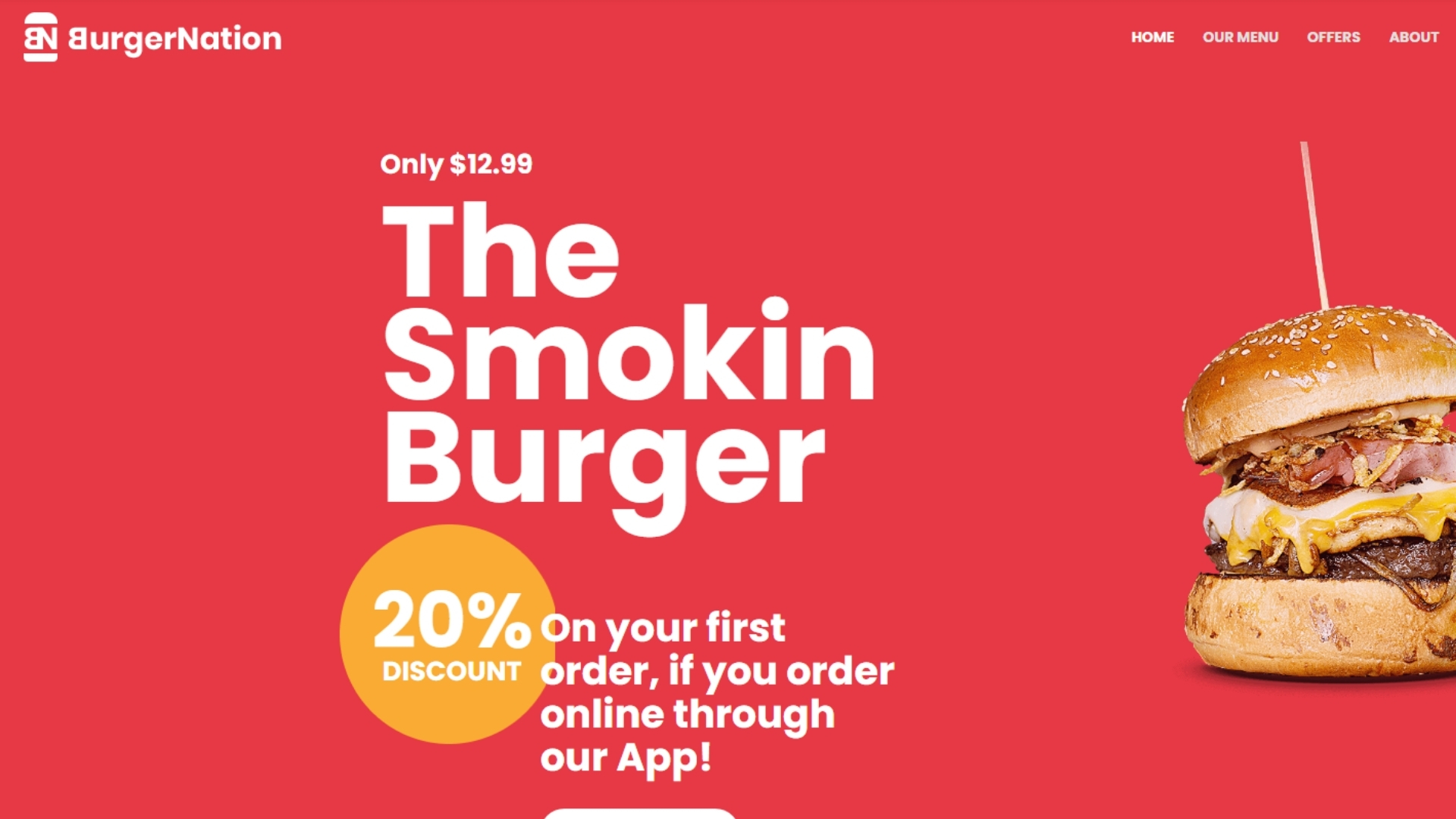 Alt text: A close-up of the Smokin Burger from Burger Nation, featuring layers of beef, cheese, and crispy toppings, highlighted with a promotional offer for 20% off the first online order through the app.